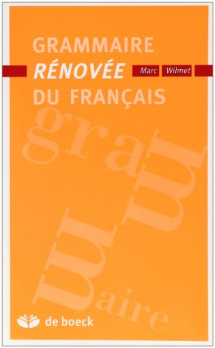 Grammaire rénovée du français