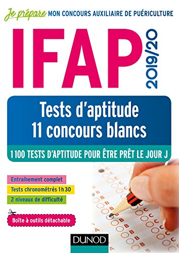 IFAP 2019-20 : tests d'aptitude, 11 concours blancs : 1.100 tests d'aptitude  pour être prêt le jour