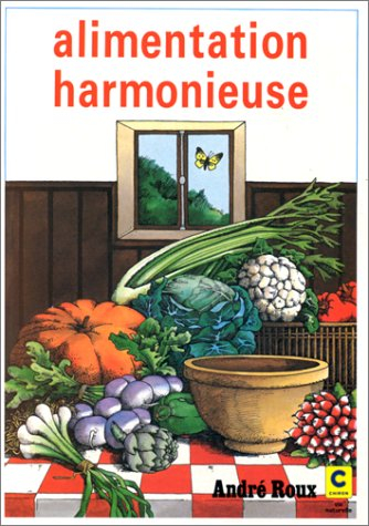 L'alimentation harmonieuse