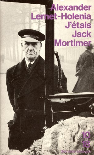 J'étais Jack Mortimer