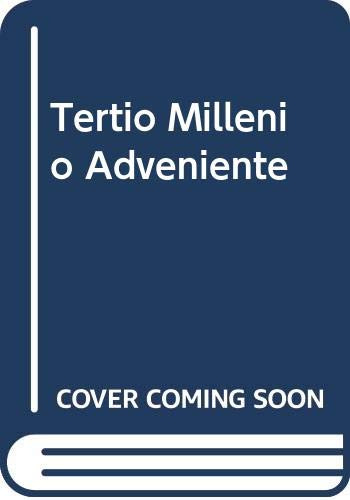 Tertio Millenio Adveniente