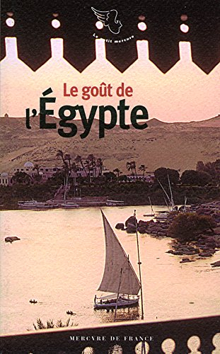 Le goût de l'Egypte