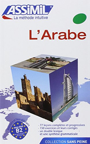 L'arabe : niveau atteint B2 du Centre européen des langues