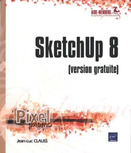 SketchUp 8 : version gratuite