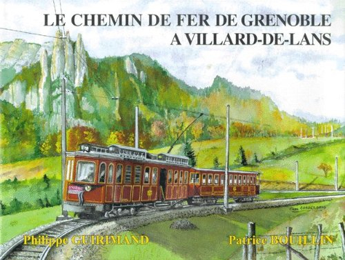 le chemin de fer de grenoble à villard-de-lans