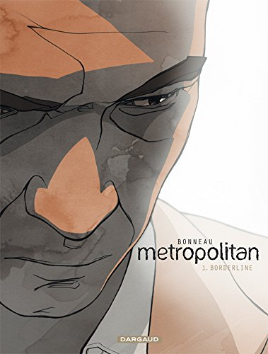 Metropolitan. Vol. 1. Borderline