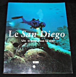 Le San Diego, un trésor sous la mer