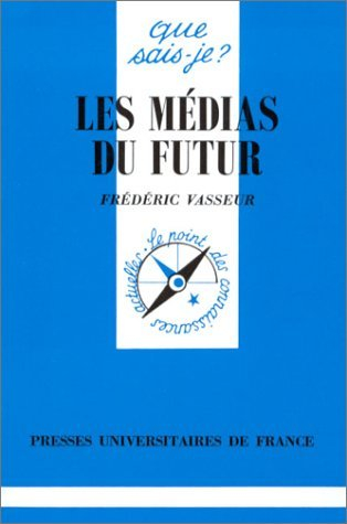 Les Médias du futur