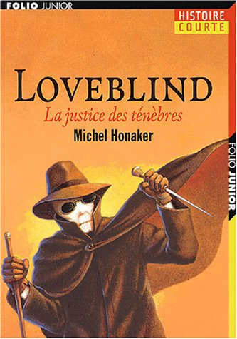 Loveblind : la justice des ténèbres