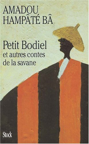 Petit Bodiel : et autres contes de la savane