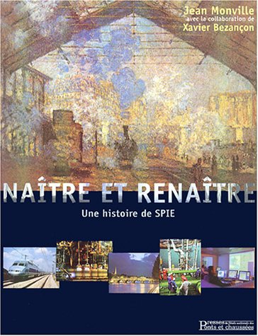 Naître et renaître : une histoire de SPIE