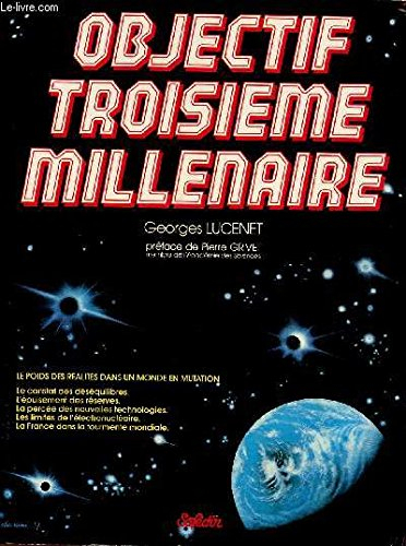 Objectif troisième millénaire