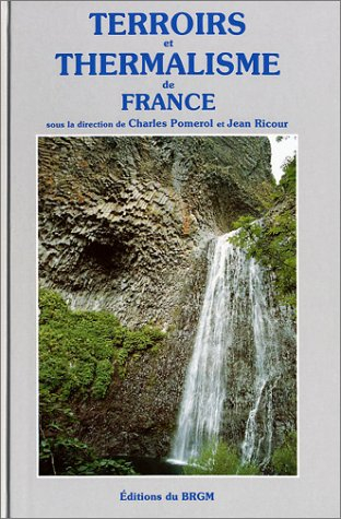 carte géologique : terroir et thermalisme - les eaux minérales françaises