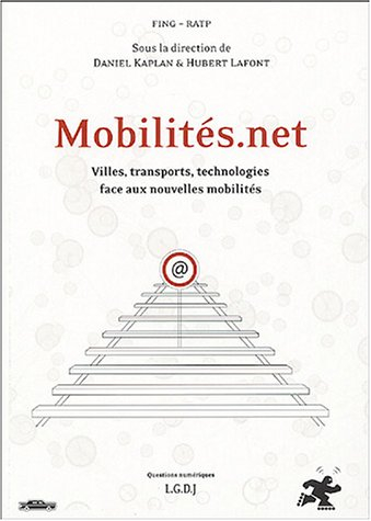Mobilités.Net : villes, transports, technologies, face aux nouvelles mobilités