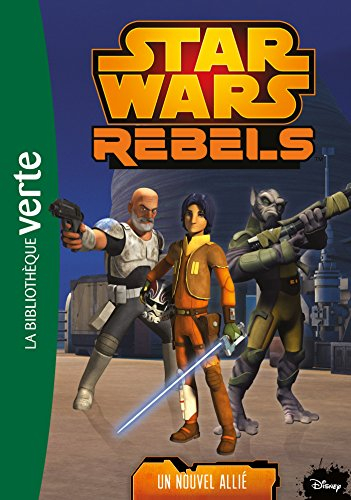 Star Wars rebels. Vol. 11. Un nouvel allié