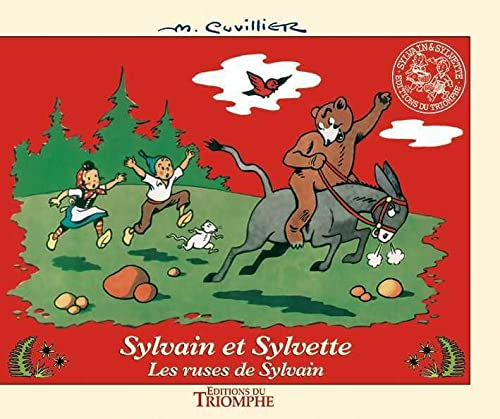 Sylvain et Sylvette. Vol. 5. Les ruses de Sylvain