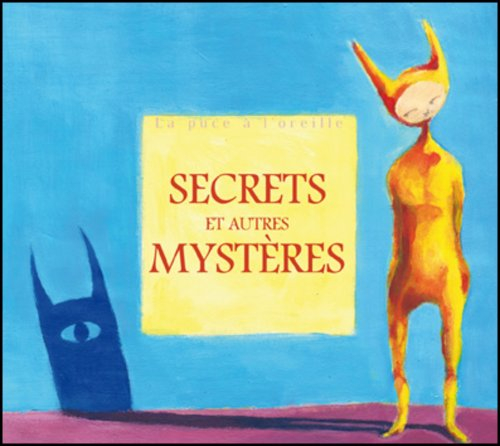 Secrets : et autres mystères