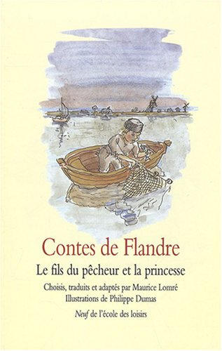 Contes de Flandre : le fils du pêcheur et la princesse