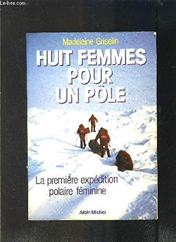 Huit femmes pour un Pôle