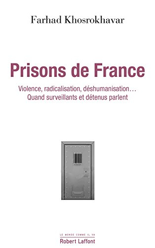 Prisons de France : violence, radicalisation, déshumanisation : surveillants et détenus parlent