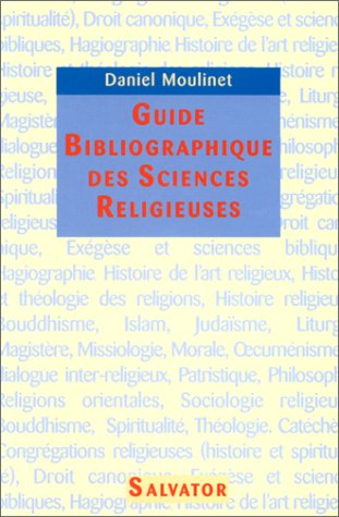Guide bibliographique des sciences religieuses