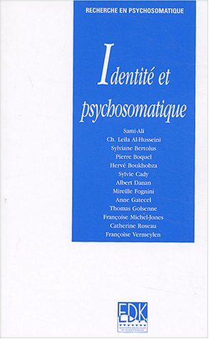 Identité et psychosomatique