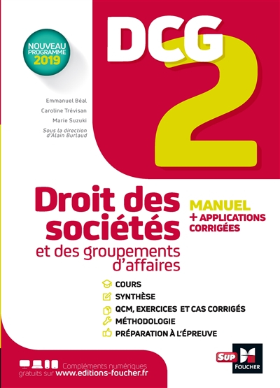 DCG 2, droit des sociétés et des groupements d'affaires : manuel + applications + corrigés : nouveau