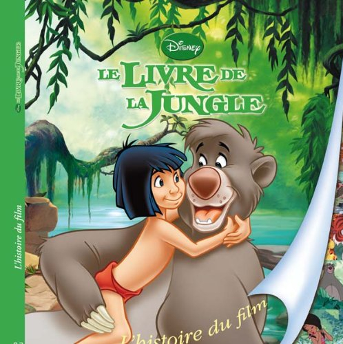 Le livre de la jungle : l'histoire du film