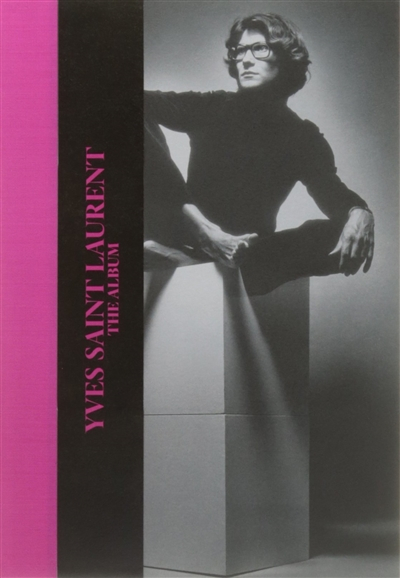 Yves Saint Laurent : the album