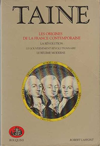 Les origines de la France contemporaine. Vol. 2. La Révolution, le gouvernement révolutionnaire, le - Hippolyte-Adolphe Taine