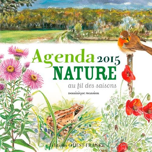 Agenda nature 2015 : au fil des saisons