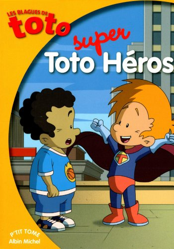 Les blagues de Toto. Vol. 20. Toto super-héros