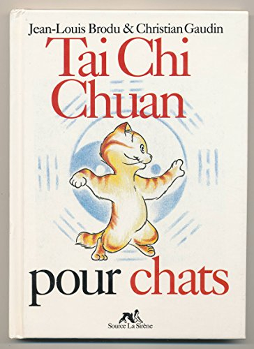 Tai chi chuan pour chats