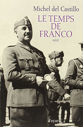 Le temps de Franco : récit