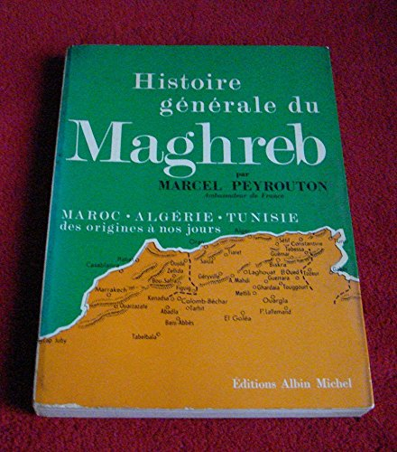 histoire général du maghreb.