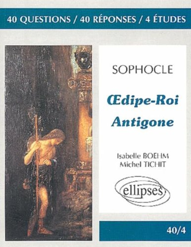 Sophocle, Oedipe roi, Antigone