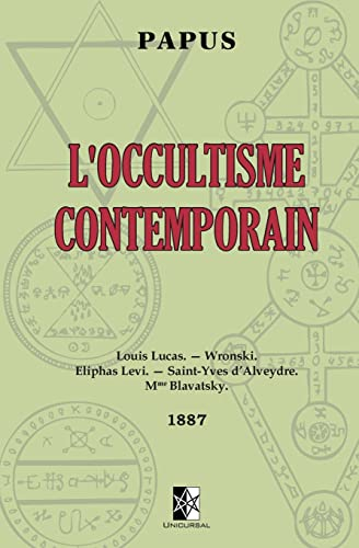L'Occultisme Contemporain: ed. 1887