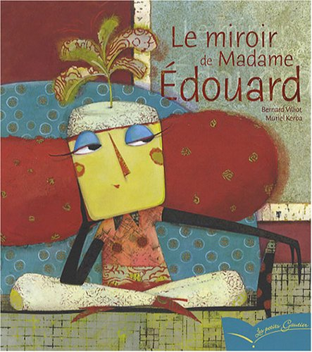 Le miroir de madame Edouard