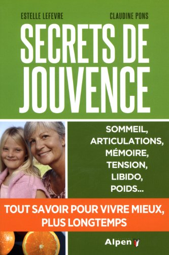 Secret d'une vie de jouvence