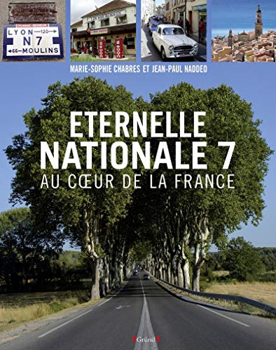 Eternelle nationale 7 : au coeur de la France