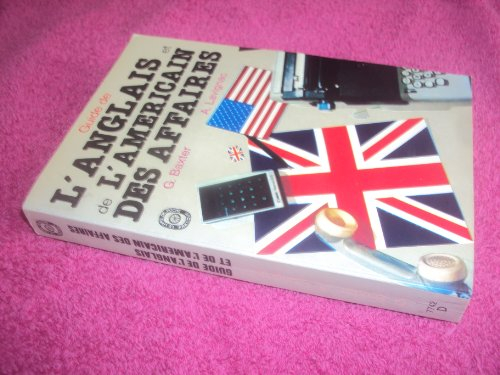 Guide de l'anglais et de l'américain des affaires