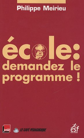 Ecole : demandez le programme !