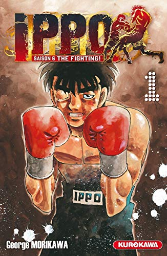 Ippo : saison 6, the fighting!. Vol. 1