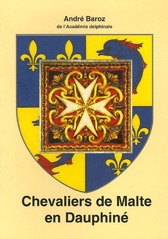 Chevaliers de Malte en Dauphiné