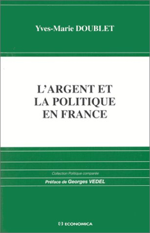 L'argent et la politique en France