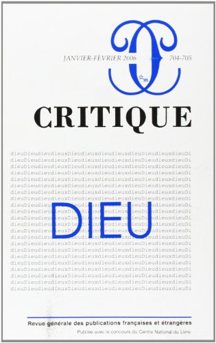 Critique, n° 704. Dieu