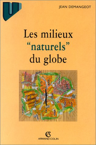 Les milieux naturels du globe