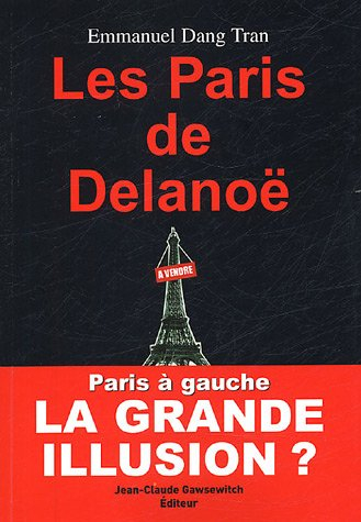 Les Paris de Delanoë