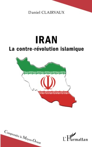 Iran : la contre-révolution islamique