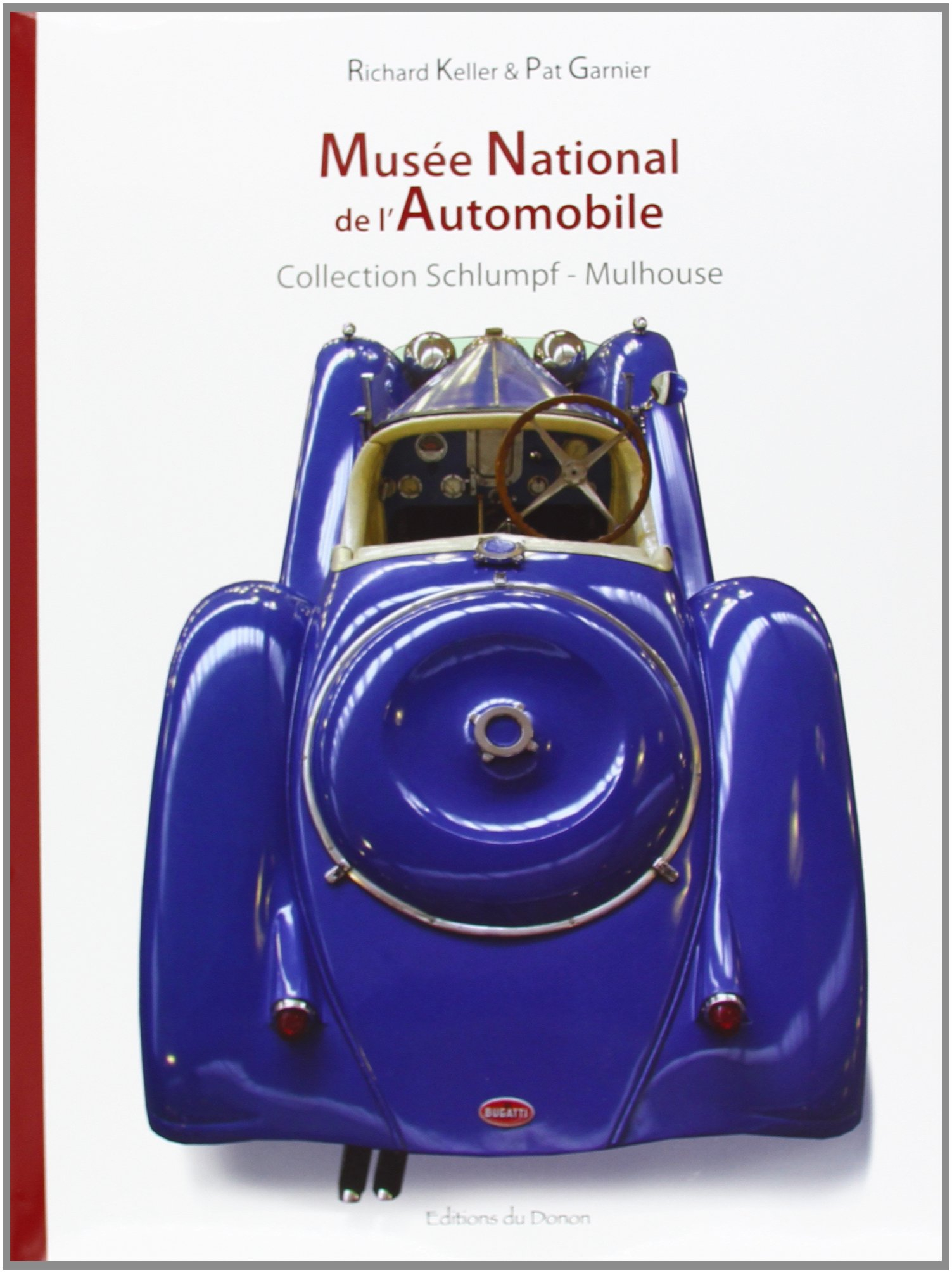 Musée national de l'automobile : collection Schlumpf-Mulhouse